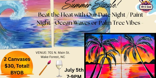 SUMMER SIZZLE: Date Night/Paint Night, Ocean Options