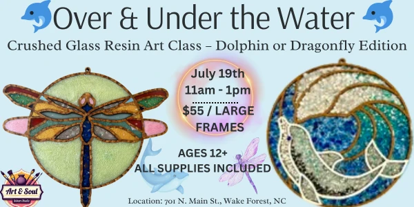 Over & Under the Water: Crushed Stained-Glass Resin Suncatchers - Dolphin or Dragonfly