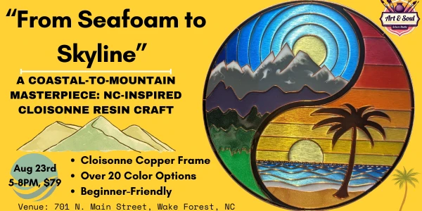🌄✨ “From Seafoam to Skyline” A Coastal-to-Mountain Masterpiece: North Carolina-Inspired Cloisonne Resin Art Class