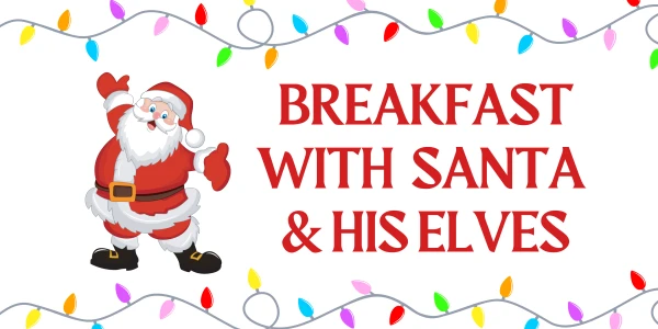 Breakfast with Santa & His Elves