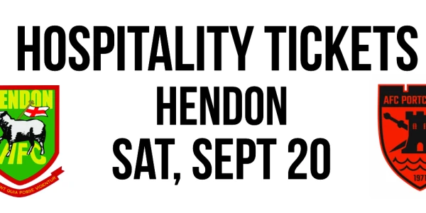 AFC Portchester v Hendon - Sat, Sept 20: Kick Off 3pm