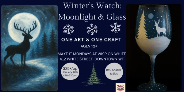 🦌 Make It Mondays at WISP on White: Winter’s Watch: Moonlight & Glass