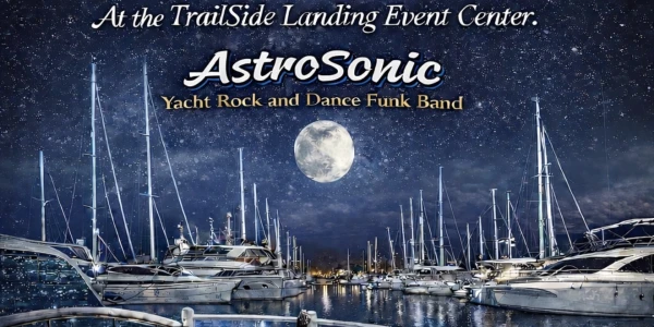 A Yacht Rock Party featuring AstroSonic Yacht Rock & Dance Funk Band