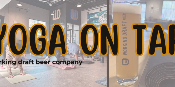 Yoga On Tap at Working Draft