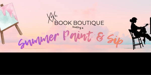 XOXO Summer Sip & Paint