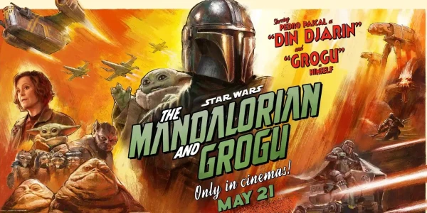Star Wars: The Mandalorian and Grogu [Fri May 22 - Thurs June 04]