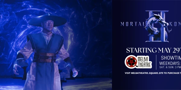 MORTAL KOMBAT 2 | MAIN FEATURE: STARTING MAY 29TH