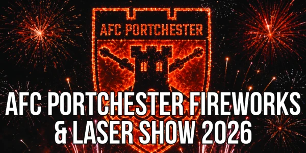 AFC Portchester Annual Fireworks and Laser Show 2026 - Friday, November 6, from 6pm