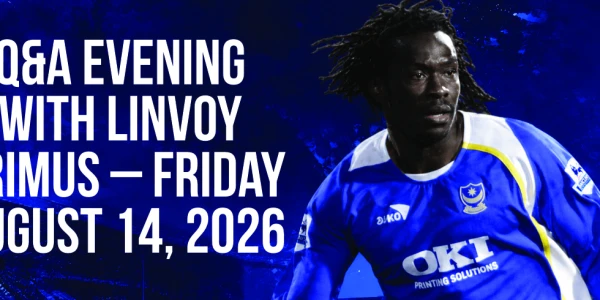 Linvoy Primus Special Q&A Evening at AFC Portchester - Friday, August 14, 2026