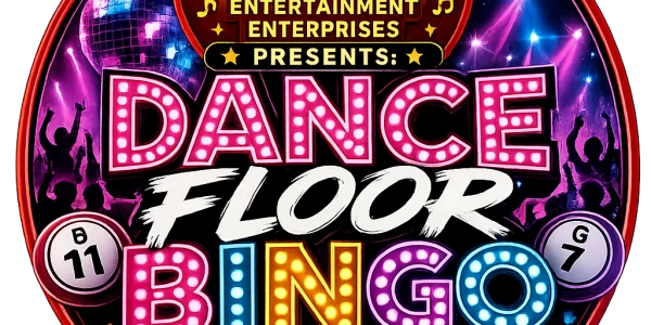 Dance Floor Bingo. Not your Grandma’s Bingo! Date and Location TBA