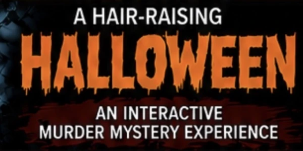 🧛‍♂️A Hair Raising Halloween Murder Mystery👻 at Ponfeigh